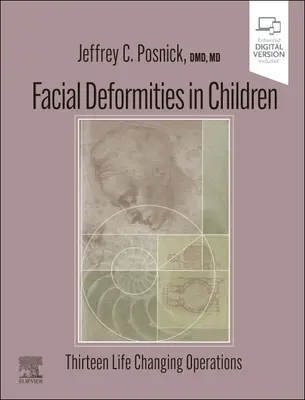 Deformidades faciales en niños: Trece operaciones que cambian la vida - Facial Deformities in Children: Thirteen Life Changing Operations