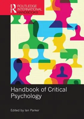 Manual de psicología crítica - Handbook of Critical Psychology