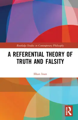 Teoría referencial de la verdad y la falsedad - A Referential Theory of Truth and Falsity