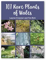 101 plantas raras de Gales - 101 Rare Plants of Wales