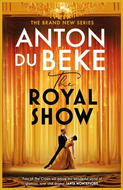The Royal Show: Una nueva serie del artista favorito de la nación, Anton Du Beke - The Royal Show: A Brand New Series from the Nation's Favourite Entertainer, Anton Du Beke