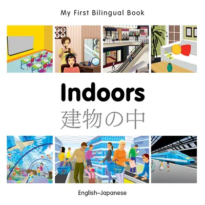 Mi primer libro bilingüe-Interiores (inglés-japonés) - My First Bilingual Book-Indoors (English-Japanese)