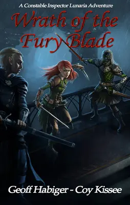 La Ira de la Hoja Furiosa: Volumen 1 - Wrath of the Fury Blade: Volume 1