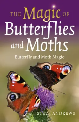 La Magia de las Mariposas y las Polillas La magia de las mariposas y las polillas - The Magic of Butterflies and Moths: Butterfly and Moth Magic