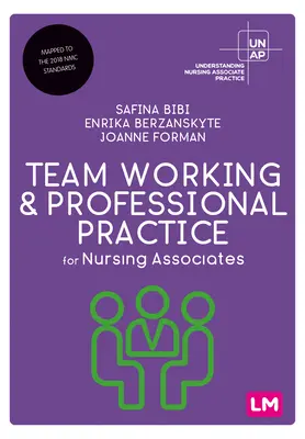 Trabajo en equipo y práctica profesional para los profesionales de enfermería - Team Working and Professional Practice for Nursing Associates