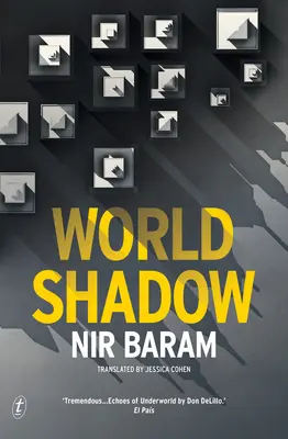 La sombra del mundo - World Shadow