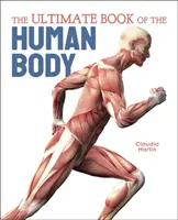 El libro definitivo del cuerpo humano - Ultimate Book of the Human Body