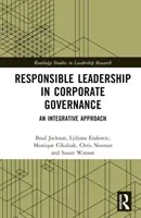 Liderazgo responsable en el gobierno corporativo: Un enfoque integrador - Responsible Leadership in Corporate Governance: An Integrative Approach