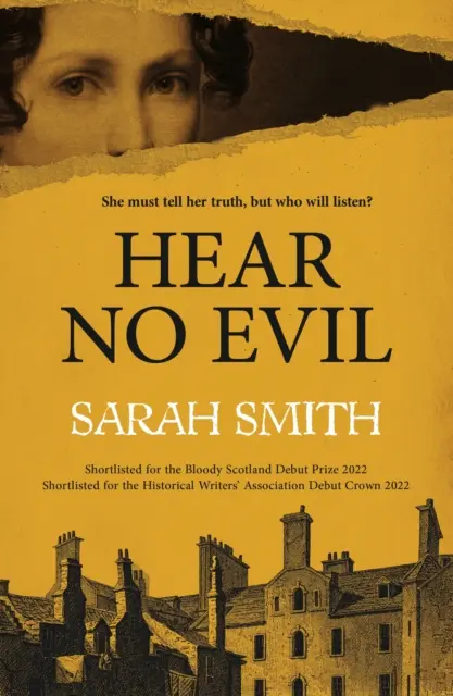 Hear No Evil - Preseleccionada para el Bloody Scotland Debut Prize 2022 - Hear No Evil - Shortlisted for the Bloody Scotland Debut Prize 2022