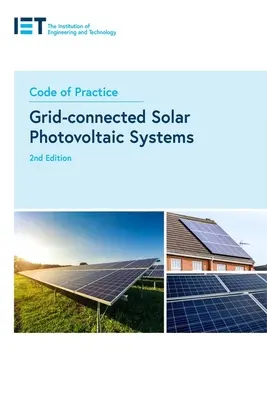 Código de prácticas para sistemas solares fotovoltaicos conectados a la red - Code of Practice for Grid-Connected Solar Photovoltaic Systems