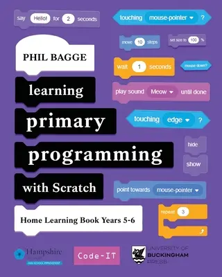 Aprendiendo Programación Primaria con Scratch (Libro de Aprendizaje en Casa Años 5-6) - Learning Primary Programming with Scratch (Home Learning Book Years 5-6)