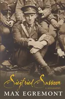 Siegfried Sassoon - Una biografía - Siegfried Sassoon - A Biography