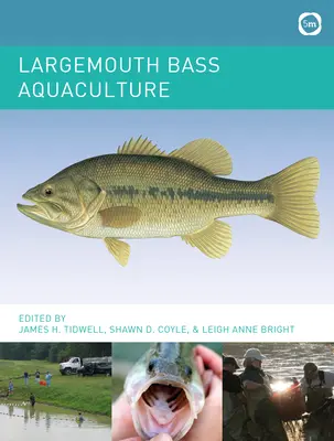 Acuicultura de la lubina - Largemouth Bass Aquaculture