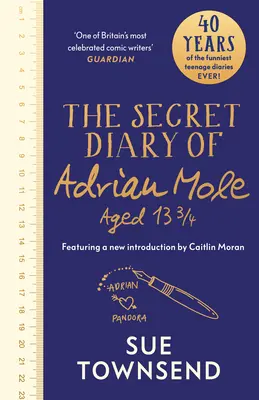 Diario secreto de Adrian Mole a los 13 años y 3/4 - Edición del 40 aniversario con una introducción de Caitlin Moran - Secret Diary of Adrian Mole Aged 13 3/4 - The 40th Anniversary Edition with an introduction from Caitlin Moran