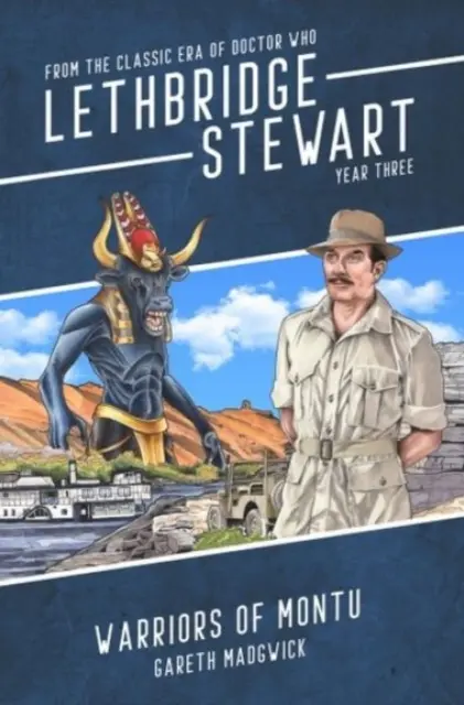 Lethbridge-Stewart Guerreros de Montu - Lethbridge-Stewart: Warriors of Montu