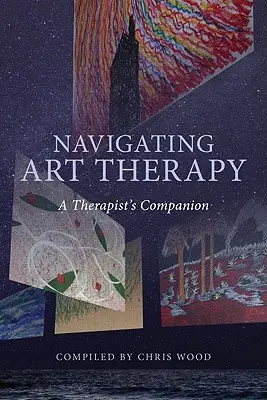 Navegar por la arteterapia: A Therapist's Companion - Navigating Art Therapy: A Therapist's Companion