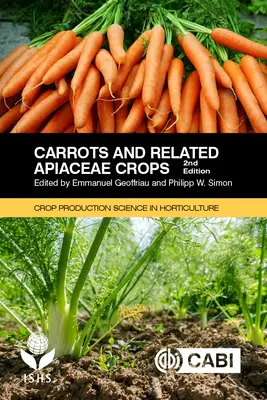 Zanahorias y cultivos apiáceos afines - Carrots and Related Apiaceae Crops