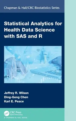 Análisis estadístico para la ciencia de datos sanitarios con SAS y R - Statistical Analytics for Health Data Science with SAS and R