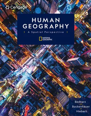 Geografía humana: Una perspectiva espacial - Human Geography: A Spatial Perspective