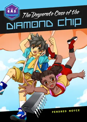 El desesperado caso del chip de diamante - The Desperate Case of the Diamond Chip