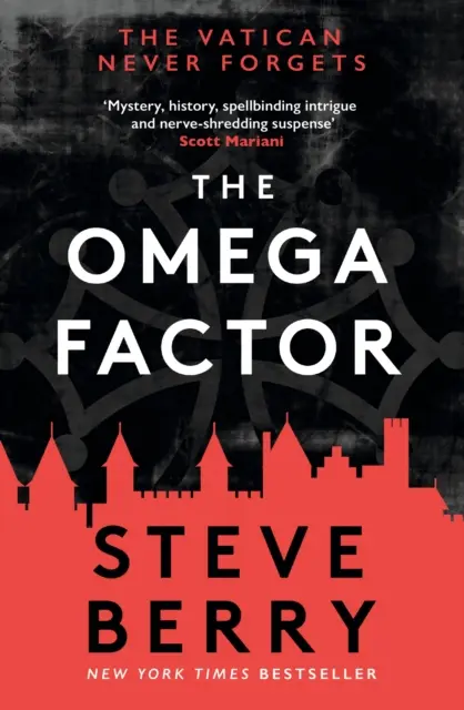 Factor Omega - El bestseller del New York Times, perfecto para los fans de Scott Mariani - Omega Factor - The New York Times bestseller, perfect for fans of Scott Mariani