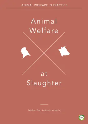 Bienestar animal en el matadero - Animal Welfare at Slaughter