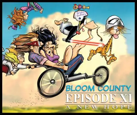 Bloom County Episodio XI: Una nueva esperanza - Bloom County Episode XI: A New Hope