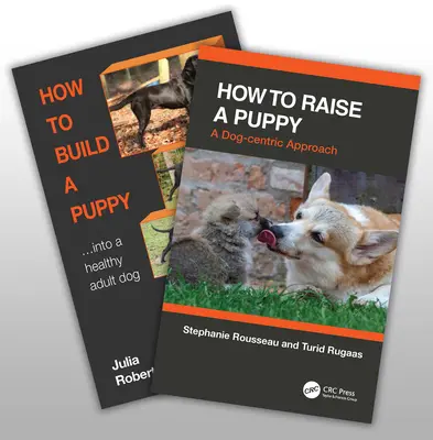 Cómo educar a un perro sano y feliz (Robertson Julia (Galen Myotherapy UK)) - How to Raise a Healthy, Happy Dog (Robertson Julia (Galen Myotherapy UK))