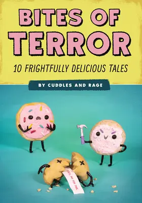 Mordiscos de terror: Diez cuentos espantosamente deliciosos - Bites of Terror: Ten Frightfully Delicious Tales