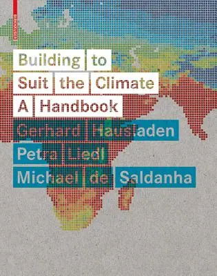 Construir según el clima - Manual - Building to Suit the Climate - A Handbook