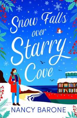 La nieve cae sobre Starry Cove - Snow Falls Over Starry Cove