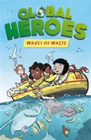 Global Heroes: Olas de Residuos - Global Heroes: Waves of Waste