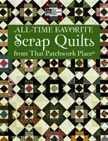 Colchas de retales favoritas de todos los tiempos - All-time Favorite Scrap Quilts