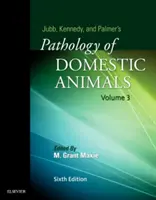 Patología de los animales domésticos de Jubb, Kennedy y Palmer: Volumen 3 - Jubb, Kennedy & Palmer's Pathology of Domestic Animals: Volume 3