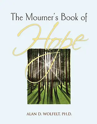 El libro de la esperanza del doliente: 30 días de inspiración - The Mourner's Book of Hope: 30 Days of Inspiration