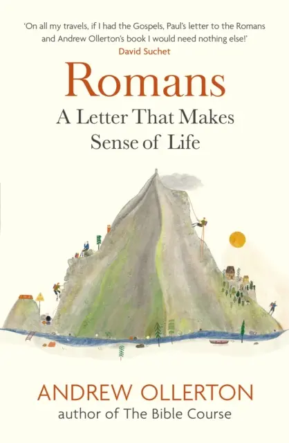 Romanos: Una carta que da sentido a la vida - Romans: A Letter That Makes Sense of Life