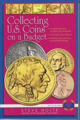 Coleccionar monedas de EE.UU. sin salirse del presupuesto - Collecting U.S. Coins on a Budget