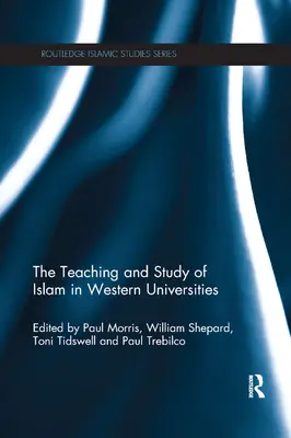 La enseñanza y el estudio del Islam en las universidades occidentales - The Teaching and Study of Islam in Western Universities