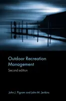 Gestión de actividades recreativas al aire libre - Outdoor Recreation Management