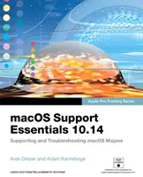 macOS Support Essentials 10.14 - Apple Pro Training Series - Supporting and Troubleshooting macOS Mojave (en inglés) - macOS Support Essentials 10.14 - Apple Pro Training Series - Supporting and Troubleshooting macOS Mojave