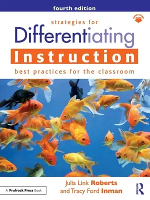 Estrategias para la enseñanza diferenciada: Las mejores prácticas para el aula - Strategies for Differentiating Instruction: Best Practices for the Classroom