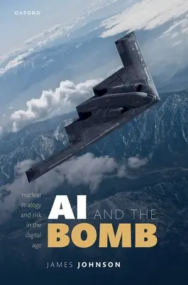 La IA y la bomba - AI and the Bomb