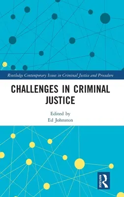 Retos de la justicia penal - Challenges in Criminal Justice