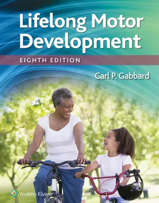 Desarrollo motor a lo largo de la vida - Lifelong Motor Development