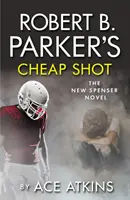 El golpe bajo de Robert B. Parker - Robert B. Parker's Cheap Shot