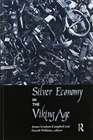 La economía de la plata en la era vikinga - Silver Economy in the Viking Age