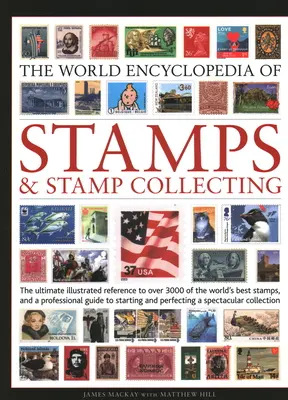 Enciclopedia mundial de sellos y filatelia - World Encyclopedia of Stamps and Stamp Collecting