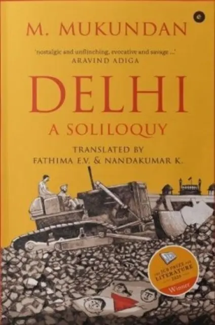 Delhi - Un Soliloquio - Delhi - A Soliloquy