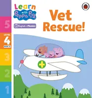 Aprende con Peppa Phonics Nivel 4 Libro 15 - ¡Rescate veterinario! (Lector de fonética) - Learn with Peppa Phonics Level 4 Book 15 - Vet Rescue! (Phonics Reader)