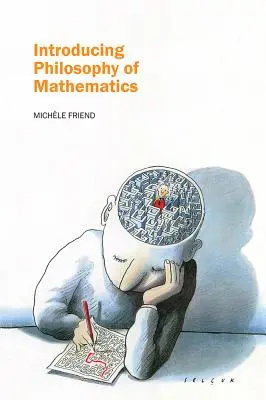 Introducción a la filosofía de las matemáticas - Introducing Philosophy of Mathematics